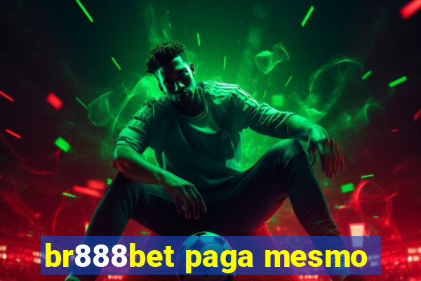 br888bet paga mesmo